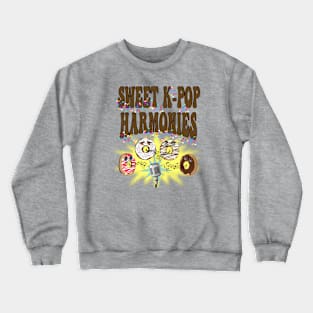 Sweet K-Pop Harmonies - with singing donuts and sprinkles Crewneck Sweatshirt